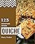 123 Homemade Quiche Recipes by Mary Yoder