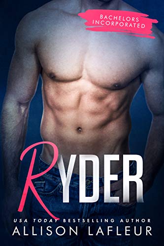 Ryder (Bachelors Incorporated, #5)
