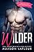Wilder (Bachelors Incorporated, #6.5)