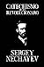 Catechismo de un Revolucionaro: Catechism of a Revolutionary (1) (Spanish Edition)