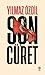 Son Cüret by Yılmaz Özdil