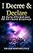 I DECREE & DECLARE: 31 Dail...