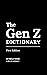 The Gen Z Dictionary