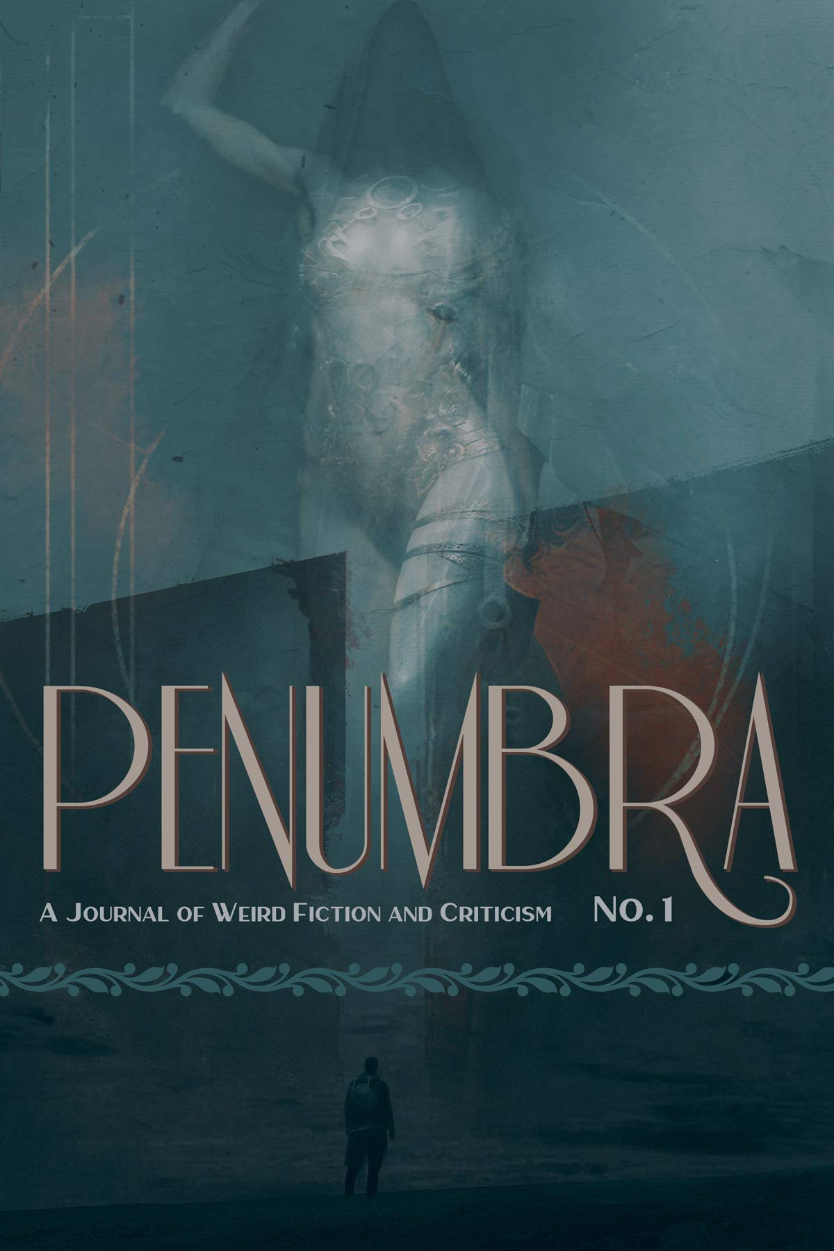 Penumbra No. 1: A Journal of Weird Fiction and Criticism (Kindle Edition)
