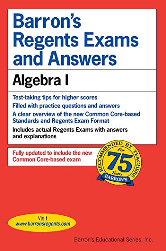 Regents Exams and Answers: Algebra I (Barron's Regents NY) by Gary M. Rubinstein M.S., Barrons Educational Series