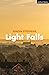 Light Falls (Modern Plays)