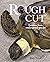 Rough Cut: Lessons from End...