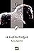 Le Paléolithique: « Que sais-je ? » n° 3924 (French Edition)
