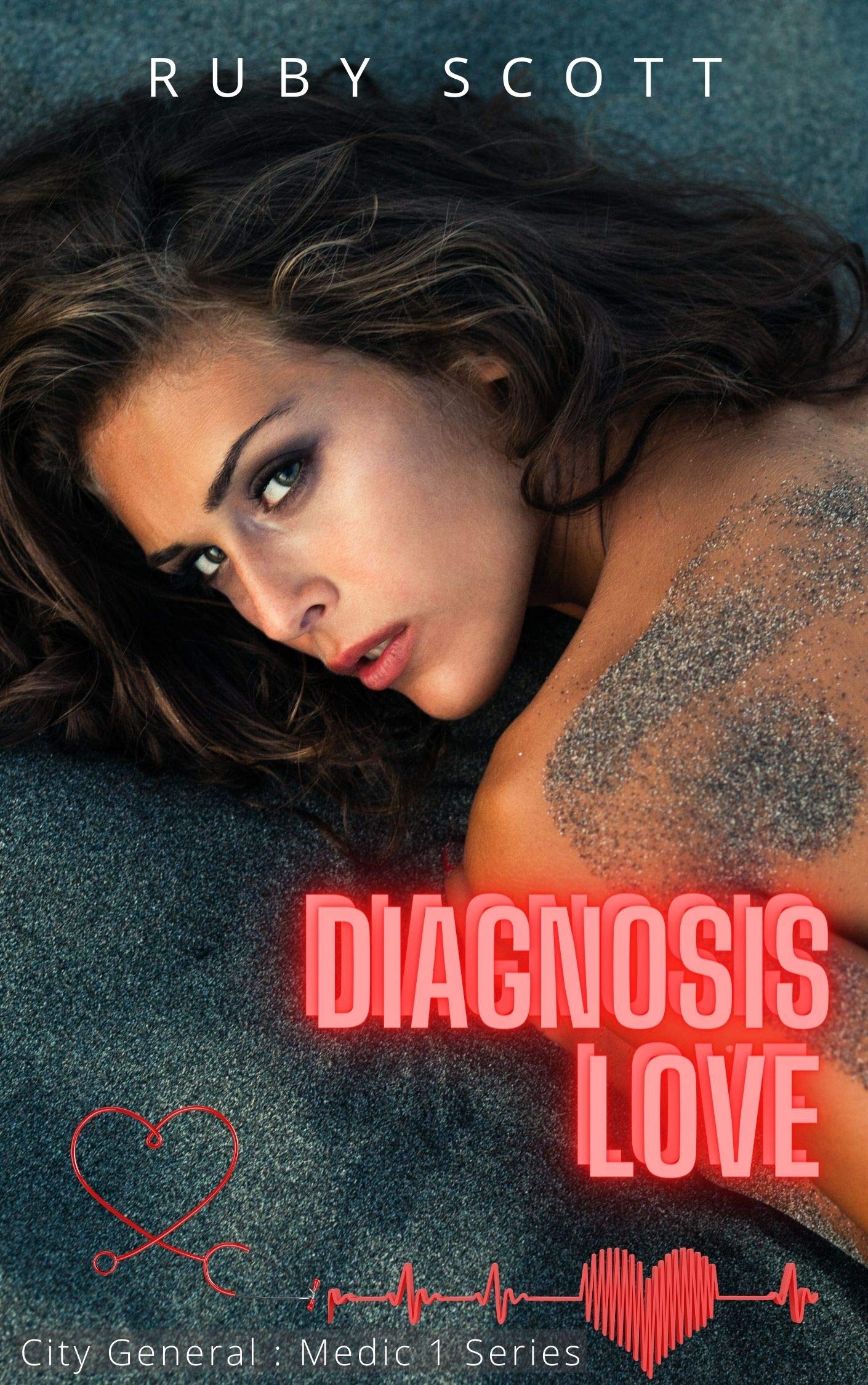 Diagnosis Love (City General: Medic 1 #4)