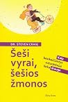 Šeši vyrai, šešios žmonos. Kaip besikeičiantys sutuoktiniai lieka drauge