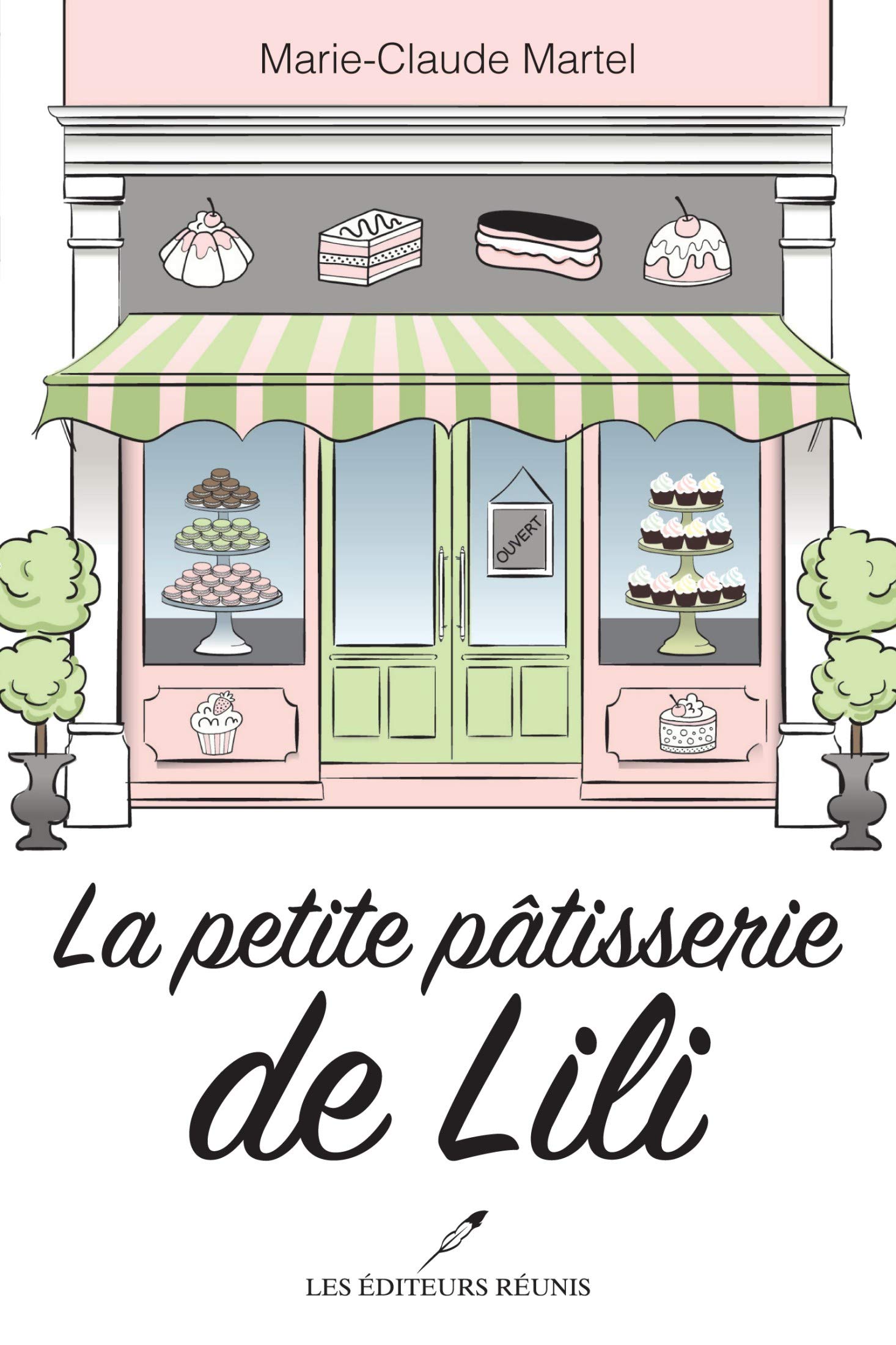 La petite pâtisserie de Lili (Kindle Edition)