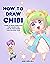 How to Draw Chibi by Aimi Aikawa
