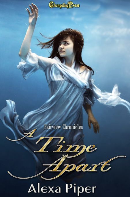 A Time Apart (Fairview Chronicles #5)
