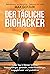 Der tägliche Biohacker: Jeden Tag in kleinen Schritten leistungsfähiger, gesünder, widerstandsfähiger, ausgeglichener und produktiver (German Edition)