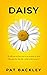 Daisy: A Historical Novel o...