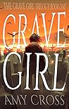 Book cover for Grave Girl (Grave Girl, #1)