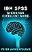 IBM SPSS STATISTICS EXCELLENT GUIDE