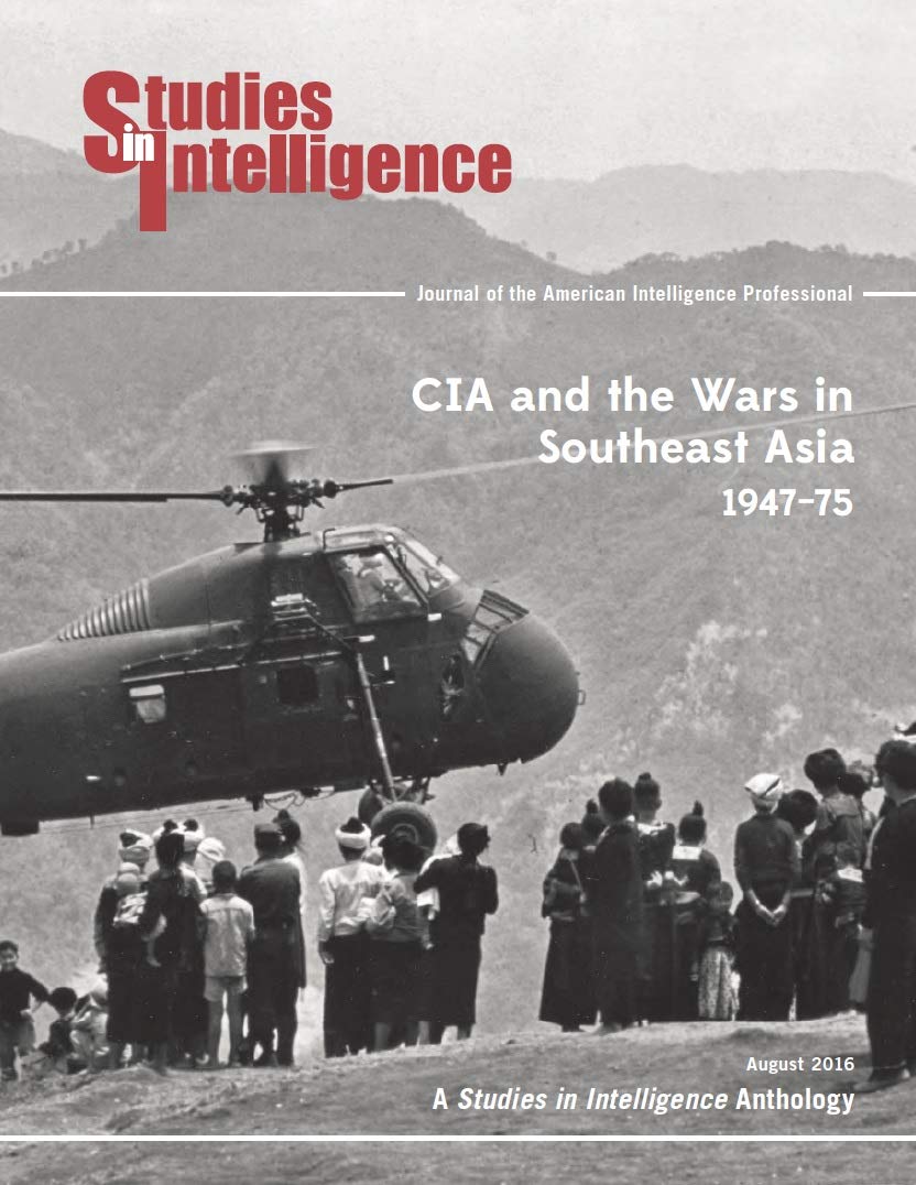 CIA and the Wars in Southeast Asia, 1947–75 (Kindle Edition)