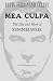 MEA CULPA & The Life and Work of Semmelweis by Louis-Ferdinand Céline