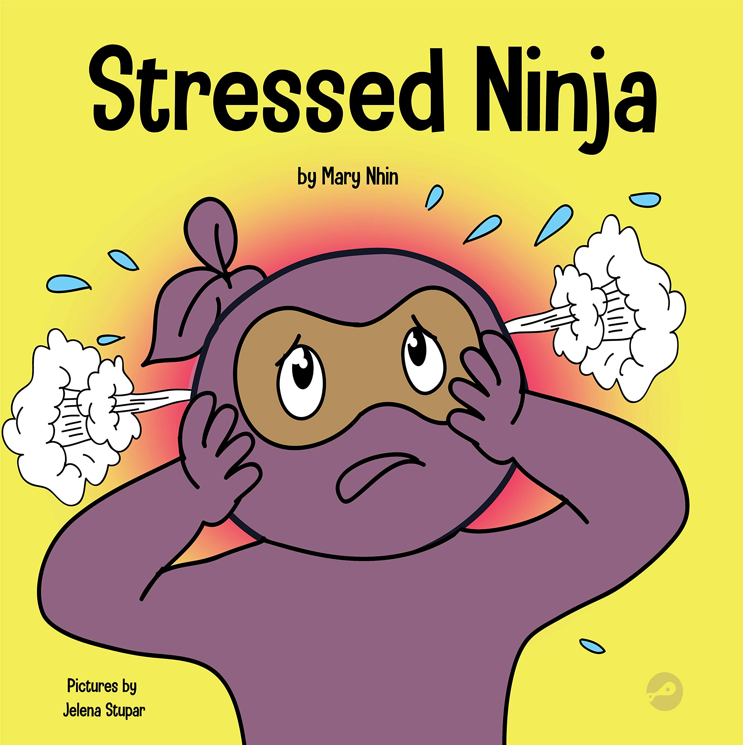 Stressed Ninja (Ninja Life Hacks, #30)