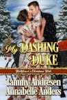 My Dashing Duke by Tammy Andresen