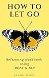 How to Let Go: Re...