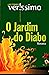 O jardim do diabo