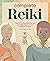 Complete Reiki by Karen Frazier
