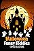 Halloween Funny Riddles - I...
