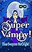 Super Vampy!: A Fun Paranor...