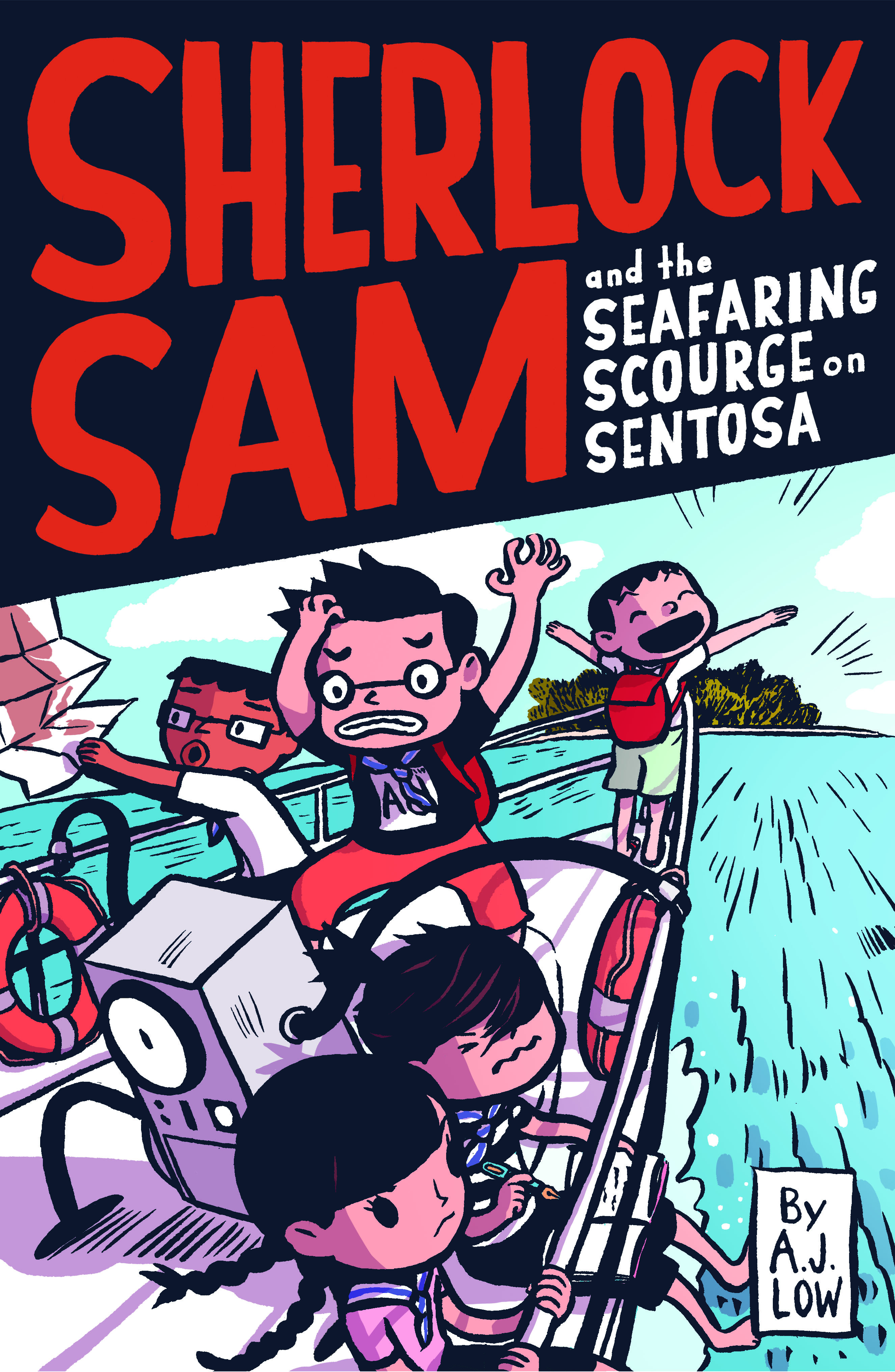 Sherlock Sam and the Seafaring Scourge on Sentosa (Sherlock Sam, #15)