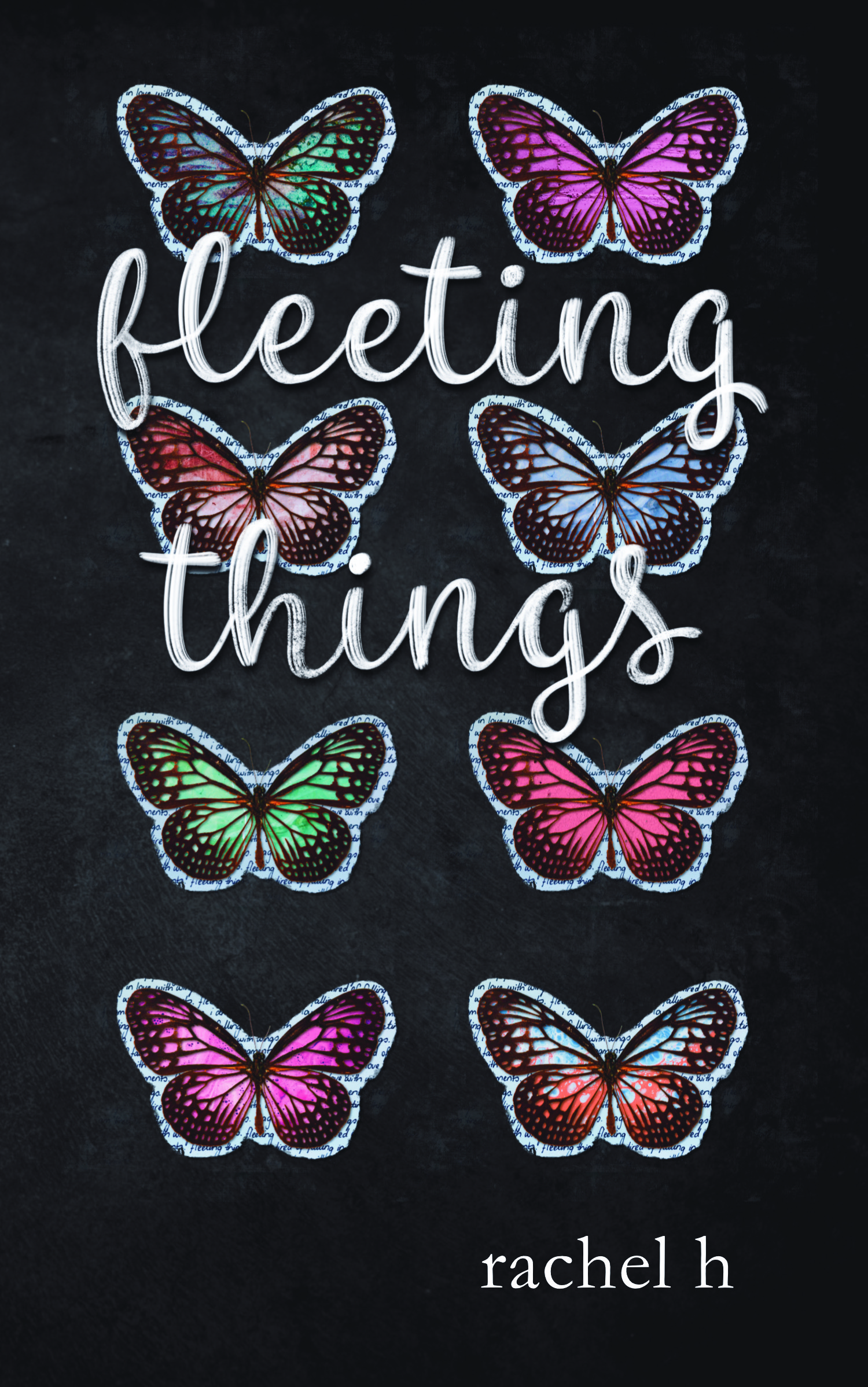 Fleeting Things