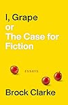 I, Grape; or The ...