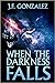 Where the Darkness Falls