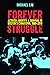Forever Struggle: Activism, Identity, and Survival in Boston's Chinatown, 1880–2018