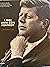 I miei anni con Kennedy by Jacques Lowe