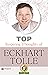 Top Inspiring Thoughts of Eckhart Tolle by M.D. Sharma