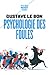 La Psychologie des Foules by Gustave Le Bon