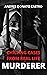 MURDERER: CHILLING CASES FR...
