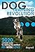 Dog Training Revolution: 20...