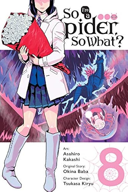 So I'm a Spider, So What?, Vol. 8 (So I'm a Spider, So What? Manga #8)