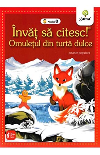 Invat sa citesc! Omuletul de turta dulce (Romanian Edition)