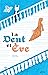 La Dent et Ève by Raphaelle Barbanegre