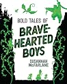 Bold Tales of Bra...