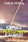 Këpucë për gjyqin e fundit by Faruk Myrtaj