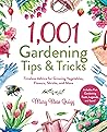1,001 Gardening T...