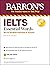IELTS Essential Words (with Online Audio) (Barron's Test Prep)