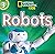 National Geographic Readers Robots: Recommended for classic children's picture books