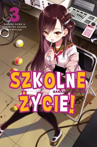 Szkolne Zycie! Tom 3