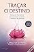 Traçar o destino
